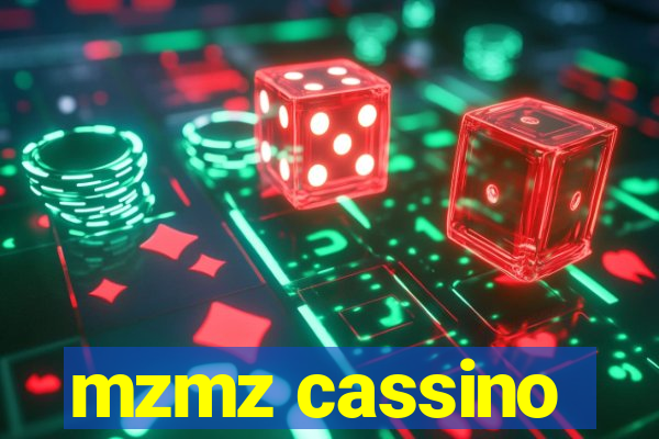 mzmz cassino